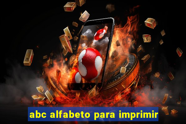 abc alfabeto para imprimir